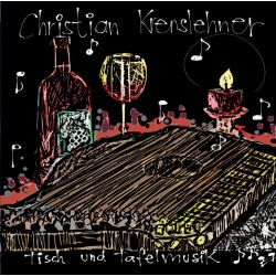 Christian Krenslehner "Tisch- und Tafelmusik"