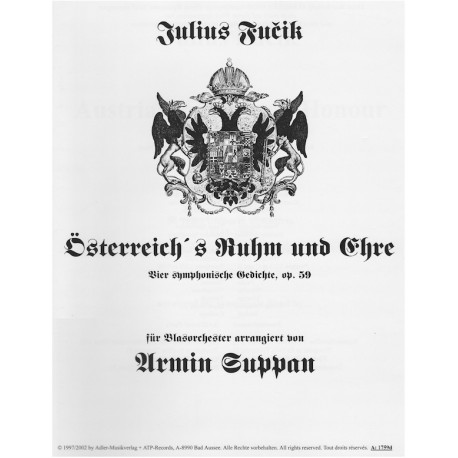 Österreich's Ruhm und Ehre (Vier Symphonische Gedichte) alle 4 Sätze